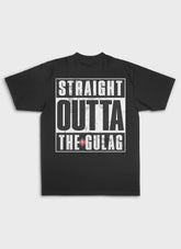 Straight Outta Gulag - Backprint | Heavy Premium Shirt