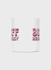 BUFF ME DADDY | Tasse