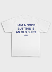 I AM A NOOB - Backprint | Heavy Premium Shirt