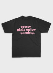 PRETTY GIRLS ENJOY GAMING - Pink | Heavy Premium Shirt