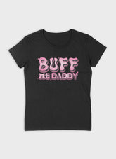 BUFF ME DADDY | Premium Damen Shirt