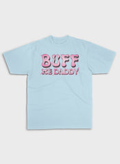 BUFF ME DADDY | Heavy Premium Shirt