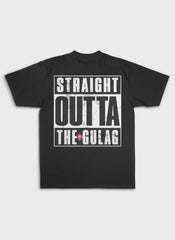 Straight Outta Gulag - Backprint | Heavy Premium Shirt