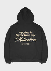 PING LOWER THAN MOTIVATION  - Backprint | Heavy Premium Hoodie