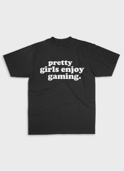 PRETTY GIRLS ENJOY GAMING | Heavy Premium Shirt