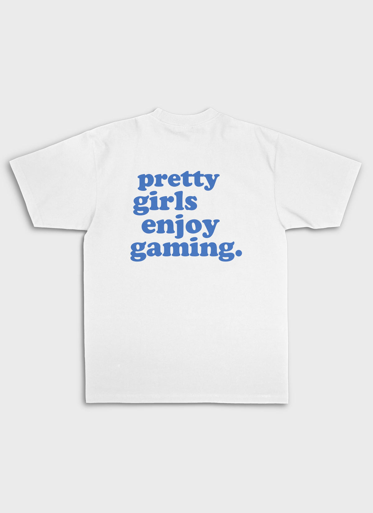 PRETTY GIRLS ENJOY GAMING - Blue Backprint | Heavy Premium Shirt