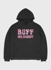 BUFF ME DADDY | Heavy Premium Hoodie